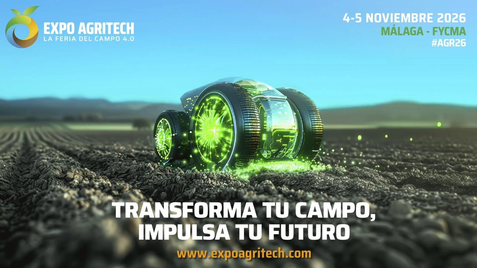 Cartel oficial de Expo Agritech 2026 con un vehículo agrícola autónomo en el campo y las fechas 4 y 5 de noviembre en FYCMA Málaga.